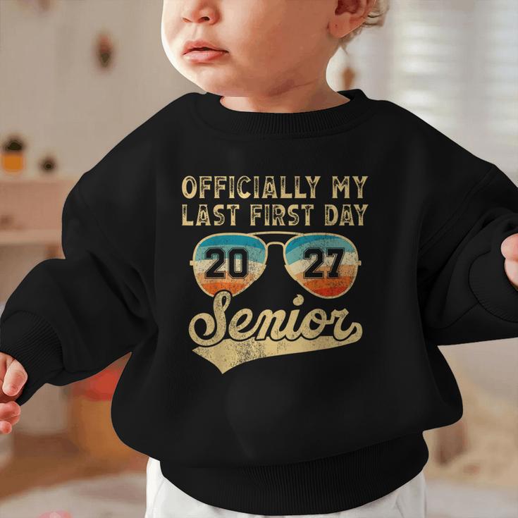 Senior Class Of 2027 Back To School Last First Day Of School Graphic Toddler Sweatshirt