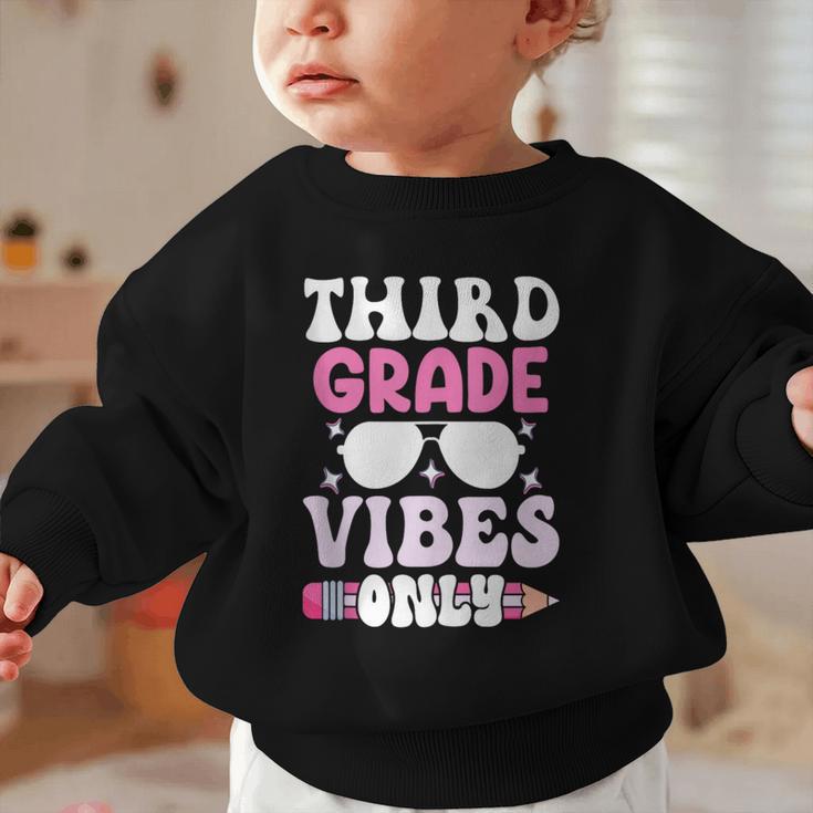 Third Grade 3rd Vibes Only Back To School Student Girl Graphic Toddler Sweatshirt Third Grade 3rd Vibes Only Back To School Student Girl Graphic Toddler Sweatshirt