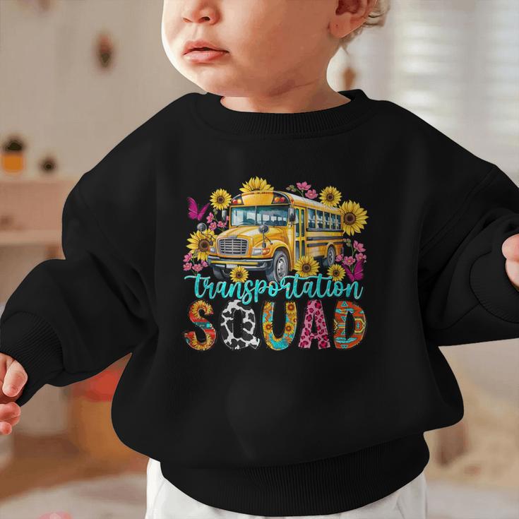 Transportation Squad Driving Bus Driver Back To School Women Graphic Toddler Sweatshirt Transportation Squad Driving Bus Driver Back To School Women Graphic Toddler Sweatshirt