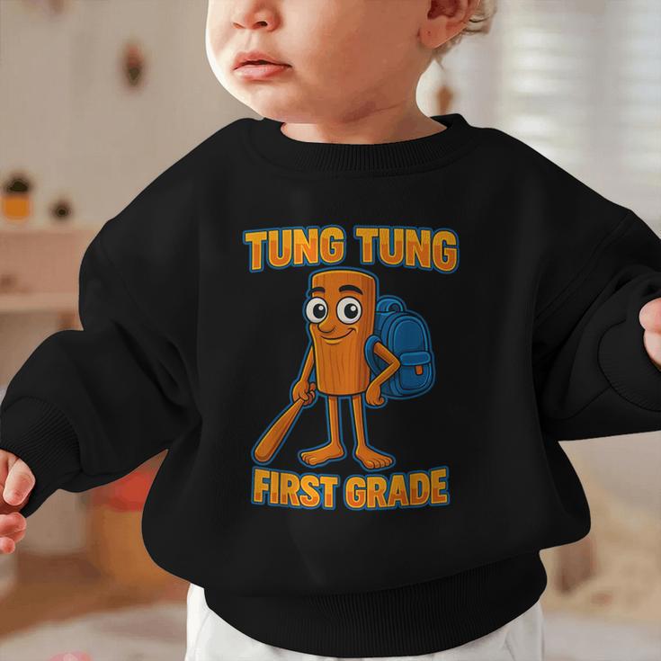 Tung Tung Sahur First Grade Italian Brainrot Back To School Graphic Toddler Sweatshirt Tung Tung Sahur First Grade Italian Brainrot Back To School Graphic Toddler Sweatshirt