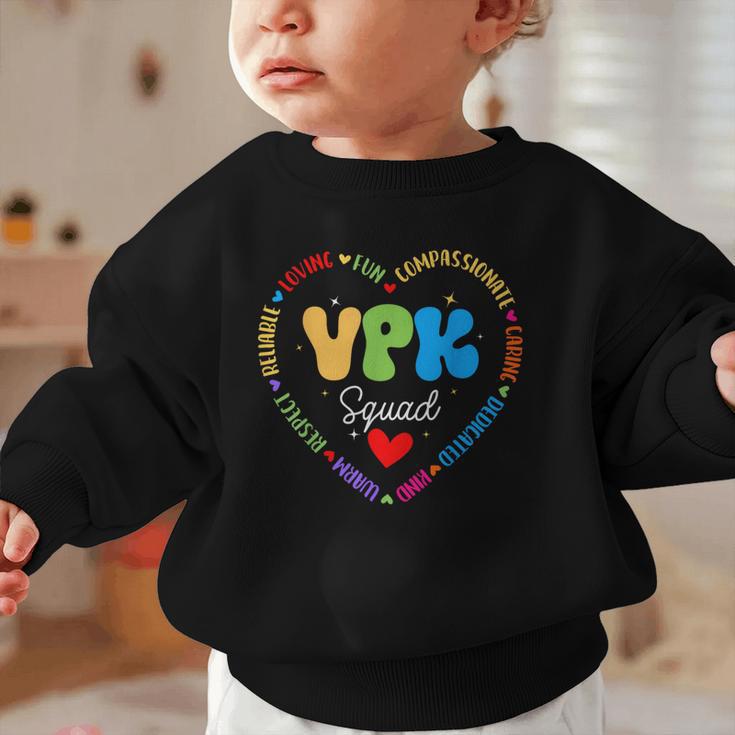 VPK Squad First Day Of VPK Back To School Graphic Toddler Sweatshirt VPK Squad First Day Of VPK Back To School Graphic Toddler Sweatshirt