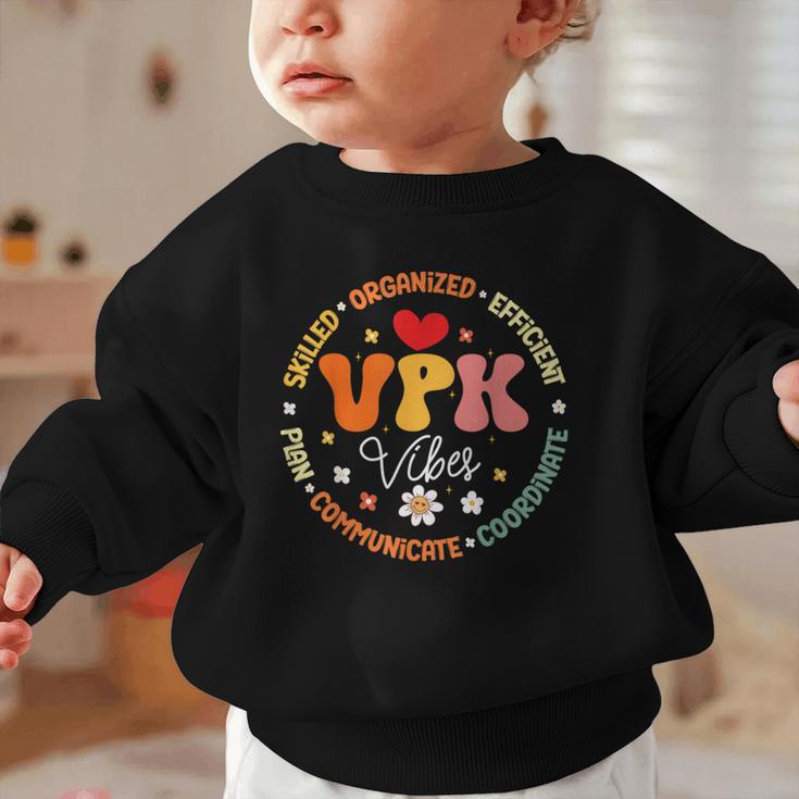 VPK Vibes First Day Of Back To School Appreciation Week Graphic Toddler Sweatshirt VPK Vibes First Day Of Back To School Appreciation Week Graphic Toddler Sweatshirt