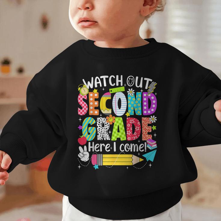Watch Out Second Grade Here I Come Back To School Boys Girls Graphic Toddler Sweatshirt Watch Out Second Grade Here I Come Back To School Boys Girls Graphic Toddler Sweatshirt