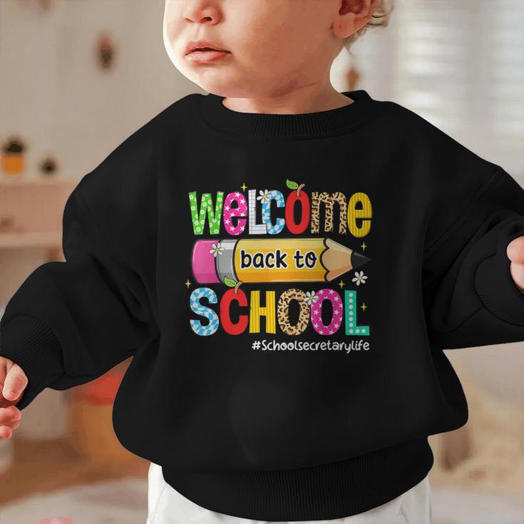 Welcome Back To School School Secretary Life Leopard Graphic Toddler Sweatshirt Welcome Back To School School Secretary Life Leopard Graphic Toddler Sweatshirt