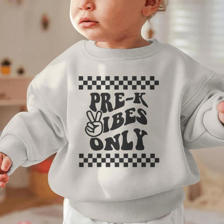 1st Day Of Prek Vibes Only Girls Back To School Pre K Boys Graphic Toddler Sweatshirt 1st Day Of Prek Vibes Only Girls Back To School Pre K Boys Graphic Toddler Sweatshirt