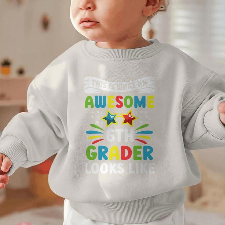 Back To School Sixth Grade Shirt First Day Boys Girls Kids Premium Tri-Blend Graphic Toddler Sweatshirt Back To School Sixth Grade Shirt First Day Boys Girls Kids Premium Tri-Blend Graphic Toddler Sweatshirt