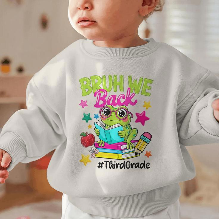 Bruh We Back Third Grade Cute Frog Back To School Graphic Toddler Sweatshirt