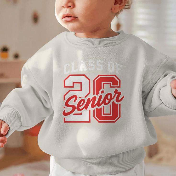 Class Of 2026 Senior 2026 Back To School Graduation 2026 Graphic Toddler Sweatshirt Class Of 2026 Senior 2026 Back To School Graduation 2026 Graphic Toddler Sweatshirt