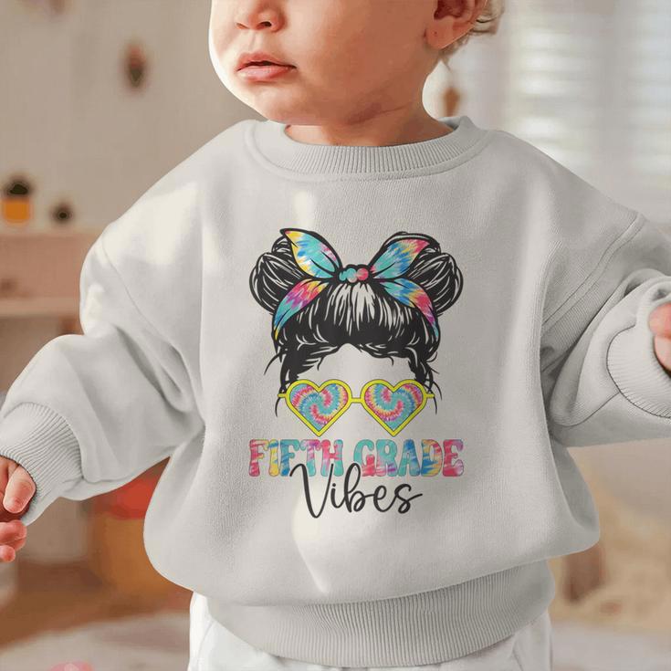 Fifth Grade Vibes Messy Hair Bun Girl Back To School 5th Graphic Toddler Sweatshirt Fifth Grade Vibes Messy Hair Bun Girl Back To School 5th Graphic Toddler Sweatshirt