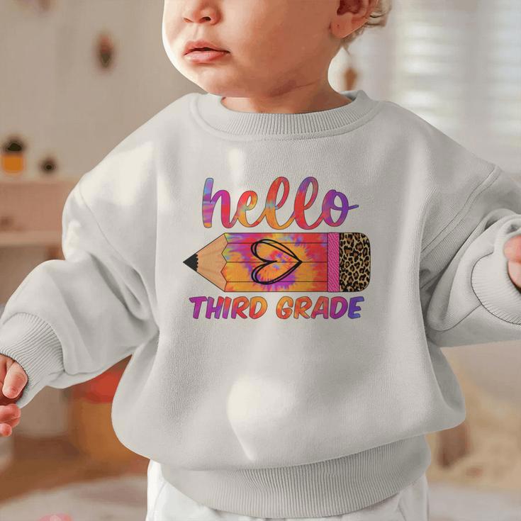 Hello Third Grade Back To School Pencil Tie Dye 3rd Grade Performance Graphic Toddler Sweatshirt Hello Third Grade Back To School Pencil Tie Dye 3rd Grade Performance Graphic Toddler Sweatshirt
