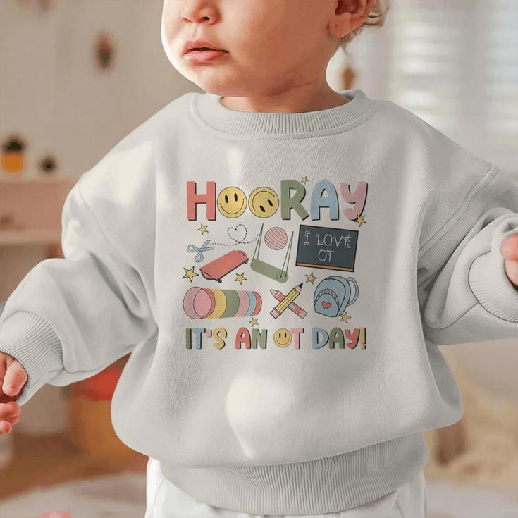 Hooray It’s An OT Day Occupational Therapy Back To School Premium Tri-Blend Graphic Toddler Sweatshirt