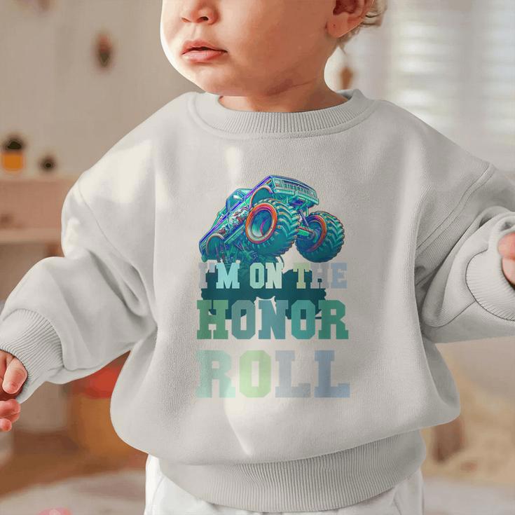 Kids I'M ON HONOR ROLL Monster Trucks Back To School Bruh Graphic Toddler Sweatshirt Kids I'M ON HONOR ROLL Monster Trucks Back To School Bruh Graphic Toddler Sweatshirt