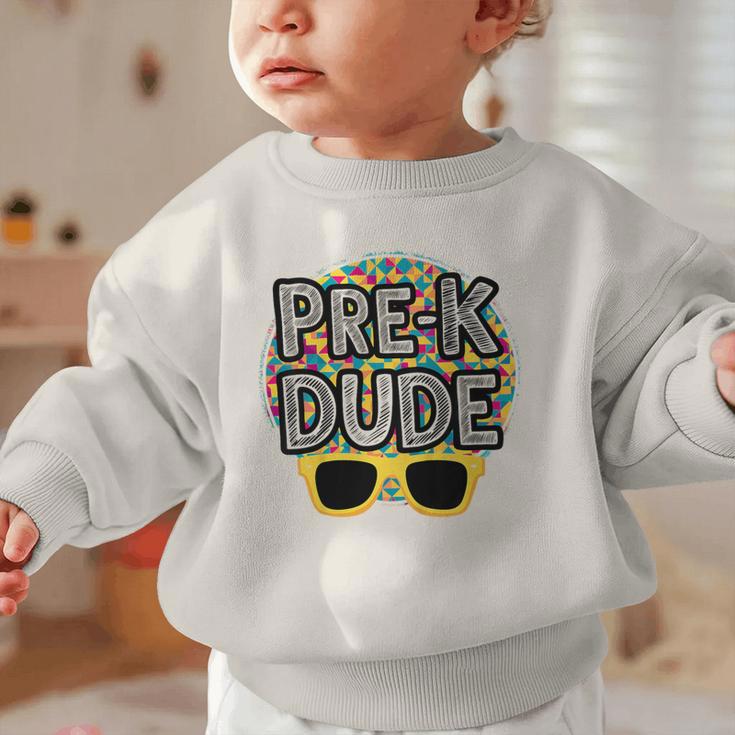 Kids Pre-K Dude Shirt Back To School PreK Boy Girl Graphic Toddler Sweatshirt Kids Pre-K Dude Shirt Back To School PreK Boy Girl Graphic Toddler Sweatshirt