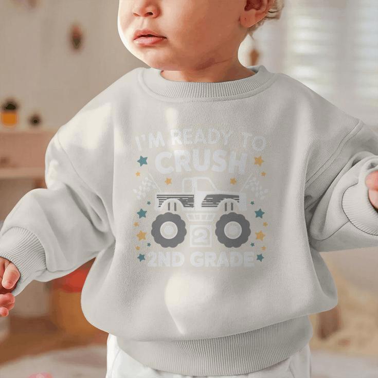 Im Ready To Crush 2nd Grade Boy Monster Truck Back To School Graphic Toddler Sweatshirt Im Ready To Crush 2nd Grade Boy Monster Truck Back To School Graphic Toddler Sweatshirt