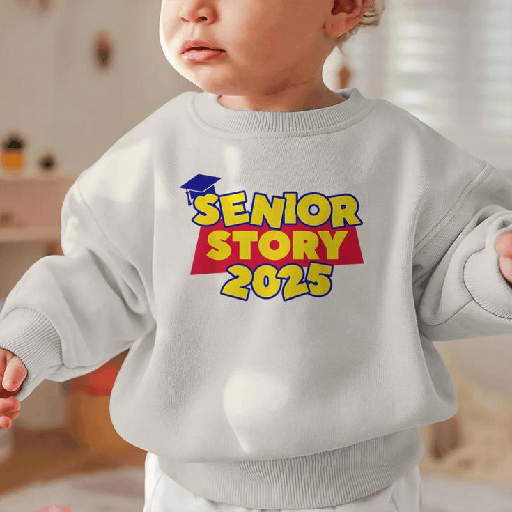 Senior 2025 Story Class Of 2025 Back To School 2025 Grad 25 Graphic Toddler Sweatshirt Senior 2025 Story Class Of 2025 Back To School 2025 Grad 25 Graphic Toddler Sweatshirt