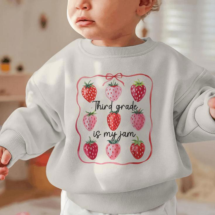 Third Grade Is My Jam Strawberry 3rd Grade Back To School Graphic Toddler Sweatshirt