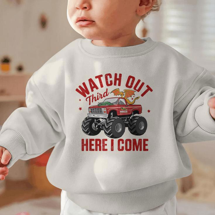 Watch Out Third Here I Came Dragon Back To School Summer Tee Graphic Toddler Sweatshirt Watch Out Third Here I Came Dragon Back To School Summer Tee Graphic Toddler Sweatshirt