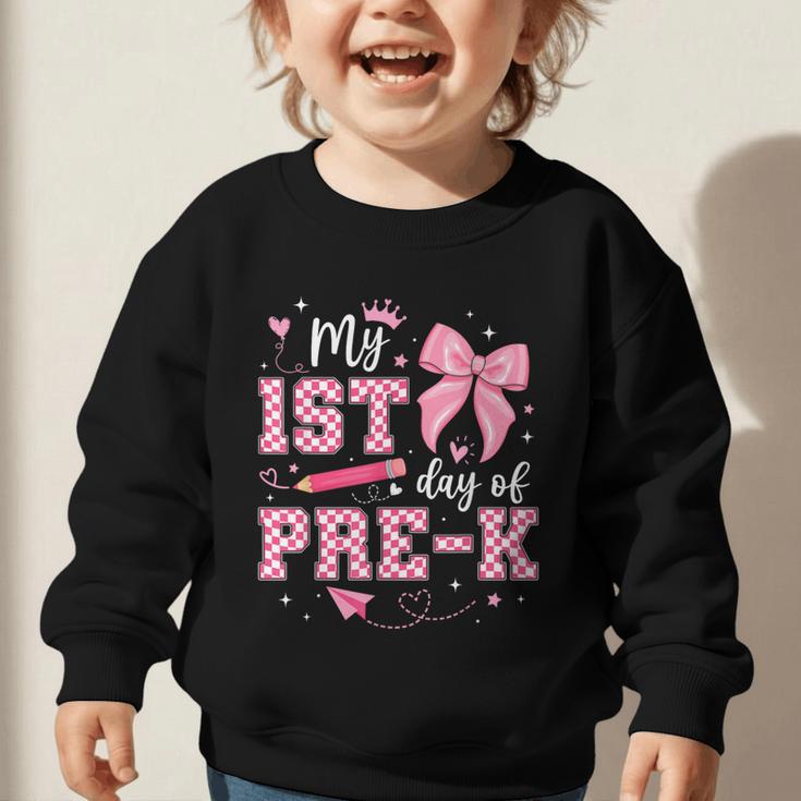 My 1st Day Of Pre-K PreK Pre K 2025 Back To School Girls Graphic Toddler Sweatshirt My 1st Day Of Pre-K PreK Pre K 2025 Back To School Girls Graphic Toddler Sweatshirt