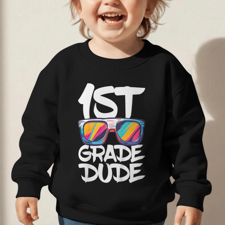 1st Grade Dude Shirt Back To School First Grade Boy Girl Graphic Toddler Sweatshirt 1st Grade Dude Shirt Back To School First Grade Boy Girl Graphic Toddler Sweatshirt
