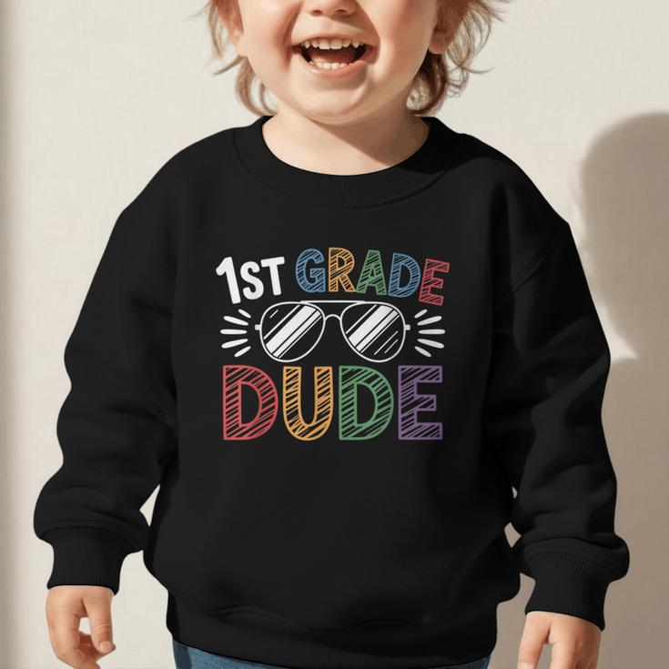 1st Grade Dude Sunglasses First Day Of Back To School Boys Graphic Toddler Sweatshirt
