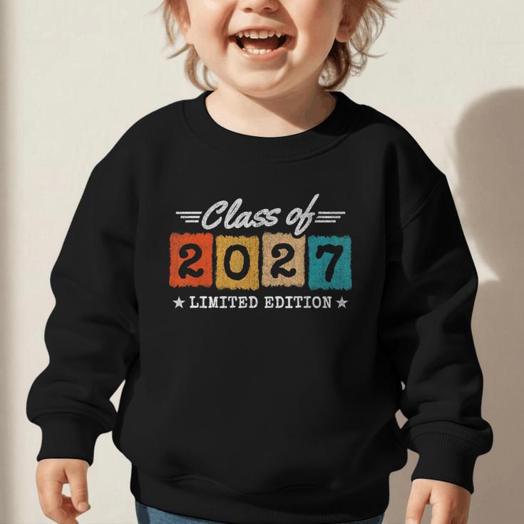 2027 Back To School Graduation Limited Edition Class Of 2027 Graphic Toddler Sweatshirt 2027 Back To School Graduation Limited Edition Class Of 2027 Graphic Toddler Sweatshirt