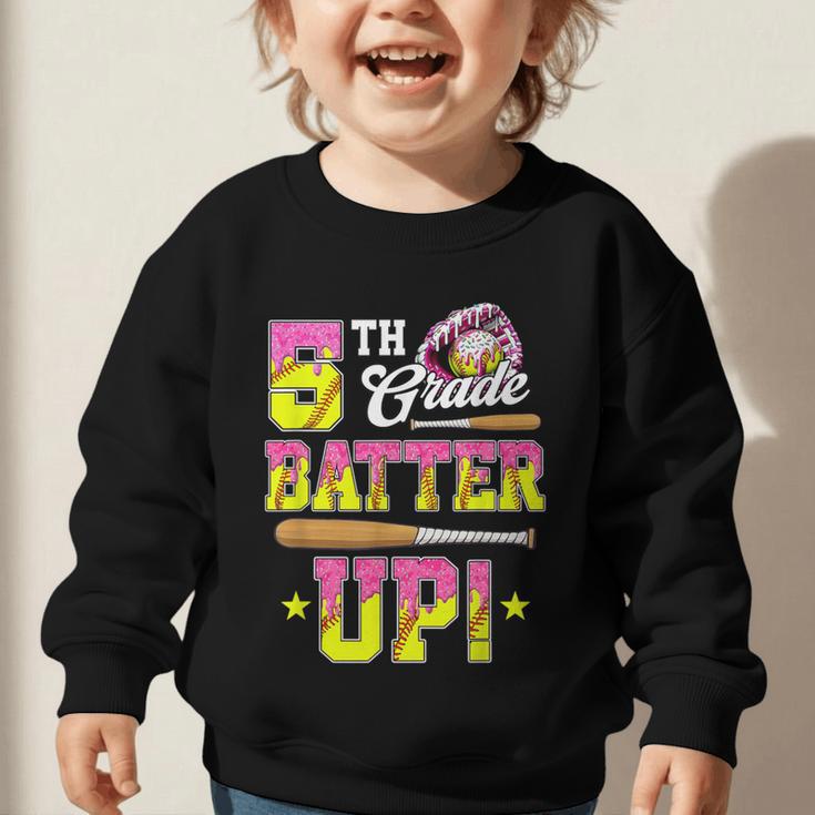 5th Grade Butter Up Softball Ice Cream Drip Back To School Graphic Toddler Sweatshirt 5th Grade Butter Up Softball Ice Cream Drip Back To School Graphic Toddler Sweatshirt