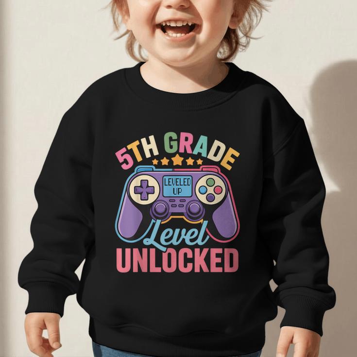 5th Grade Level Unlocked Shirt – Gamer Back To School Graphic Toddler Sweatshirt