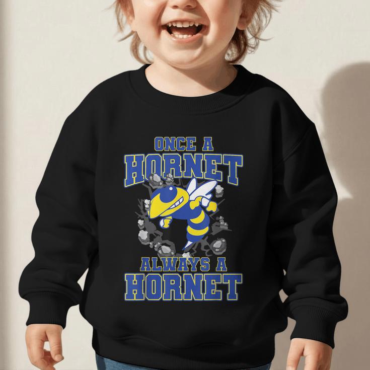 Always A Hornet Back To School Spirit BY Graphic Toddler Sweatshirt
