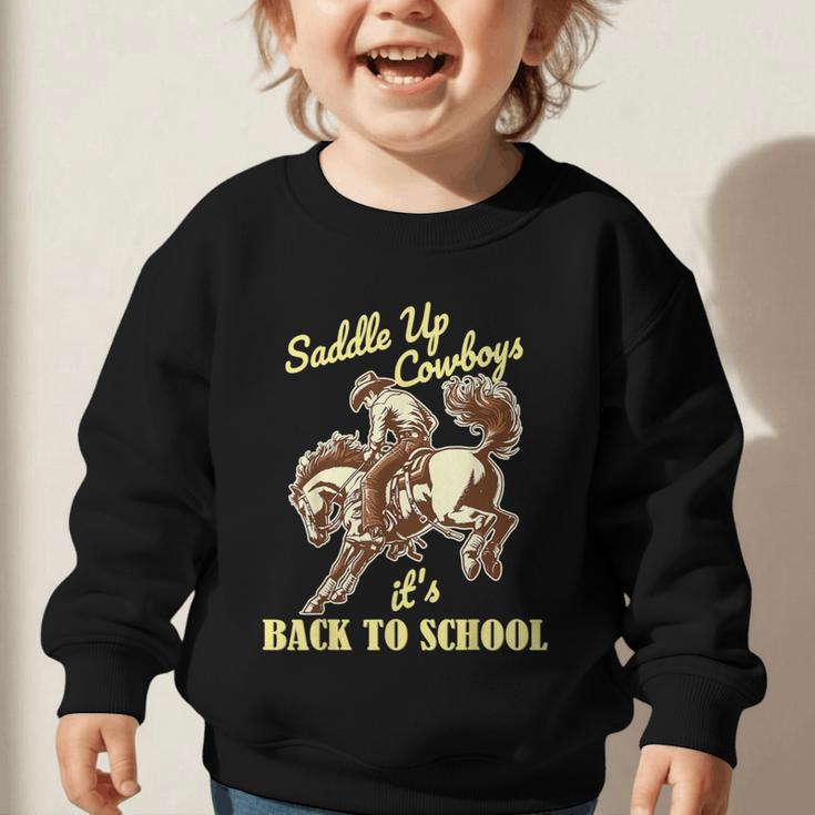 Back To School Cowboy Rodeo Country Western Saddle Up Boys Graphic Toddler Sweatshirt