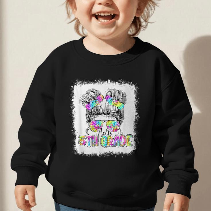 Back To School Hello 5th Grade Cute Messy Bun Tie Dye Girls Graphic Toddler Sweatshirt Back To School Hello 5th Grade Cute Messy Bun Tie Dye Girls Graphic Toddler Sweatshirt