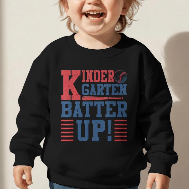 Baseball Kindergarten Back To School Kindergarten Batter Up Graphic Toddler Sweatshirt