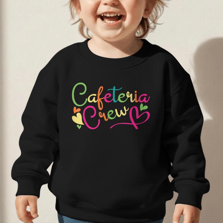 Cafeteria Crew Back To School Lunch Lady Worker Squad Graphic Toddler Sweatshirt