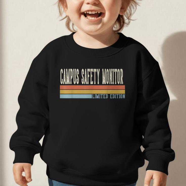Campus Safety Monitor Week Retro Vintage Back To School Day Graphic Toddler Sweatshirt