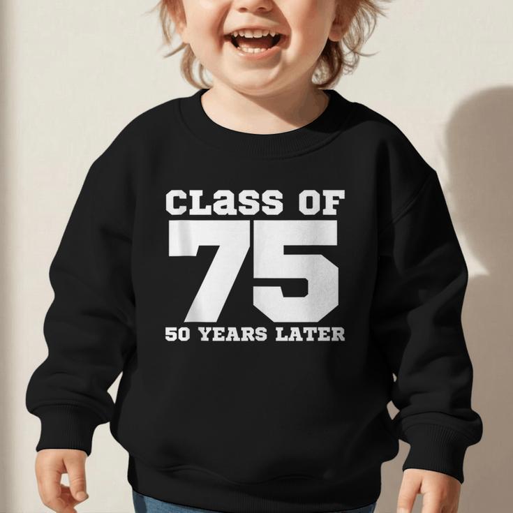Class Of 1975 50 Years Later Reunions SQUAD Back To School Graphic Toddler Sweatshirt Class Of 1975 50 Years Later Reunions SQUAD Back To School Graphic Toddler Sweatshirt