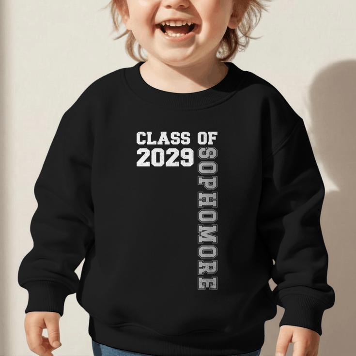 Class Of 2029 Sophomore 2029 Back To School Graphic Toddler Sweatshirt Class Of 2029 Sophomore 2029 Back To School Graphic Toddler Sweatshirt