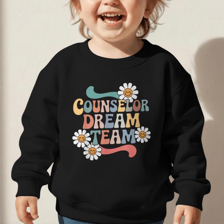 Counselor Dream Team Retro Back To School Counselor Squad Graphic Toddler Sweatshirt