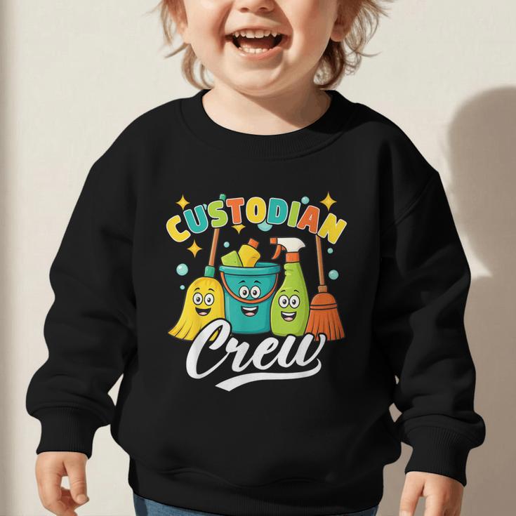 Custodial Crew Back To School Custodial Staff Graphic Toddler Sweatshirt Custodial Crew Back To School Custodial Staff Graphic Toddler Sweatshirt