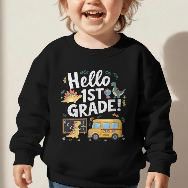 Cute Hello 1st Grade Dinosaur School Back To School Dino Bus Graphic Toddler Sweatshirt