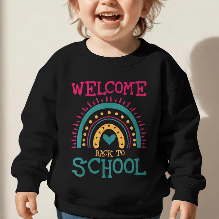 Cute Welcome Back To School First Day Of School First Day Graphic Toddler Sweatshirt