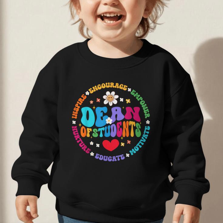 Dean Of Students Appreciation Week Back To School Graphic Toddler Sweatshirt