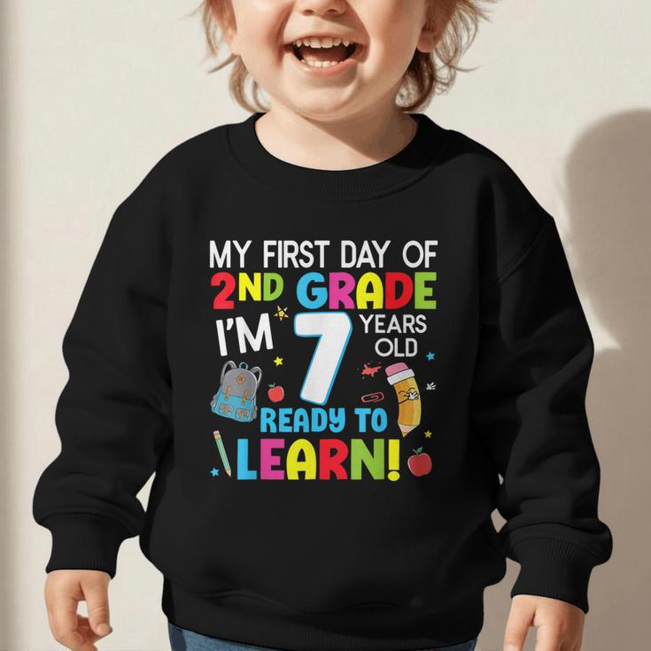 My First Day Of 2nd Grade Back To School 2nd Grade Girls Boy Graphic Toddler Sweatshirt