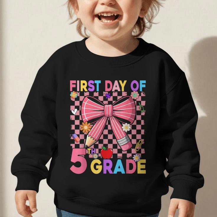First Day Of 5th Grade Coquette Back To School Girls Kids Graphic Toddler Sweatshirt First Day Of 5th Grade Coquette Back To School Girls Kids Graphic Toddler Sweatshirt