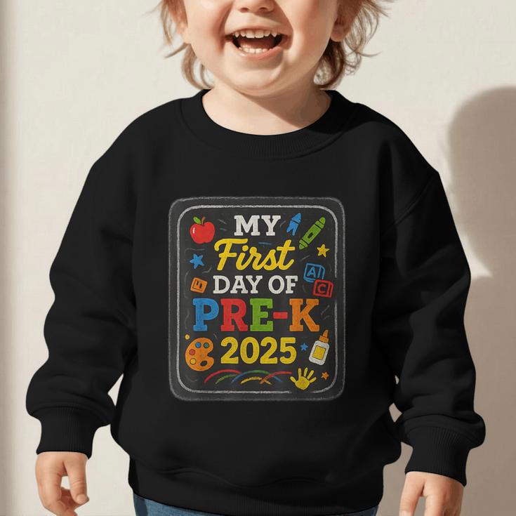 My First Day Of Pre-K 2025 Back To School Kids Graphic Toddler Sweatshirt