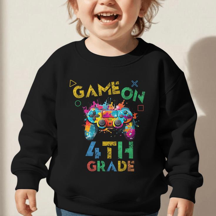 Game On 4th Grade Boys Kids Back To School Graphic Toddler Sweatshirt Game On 4th Grade Boys Kids Back To School Graphic Toddler Sweatshirt