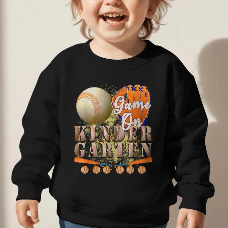 Game On Kindergarten Baseball Back To School Student Kid Boy Graphic Toddler Sweatshirt