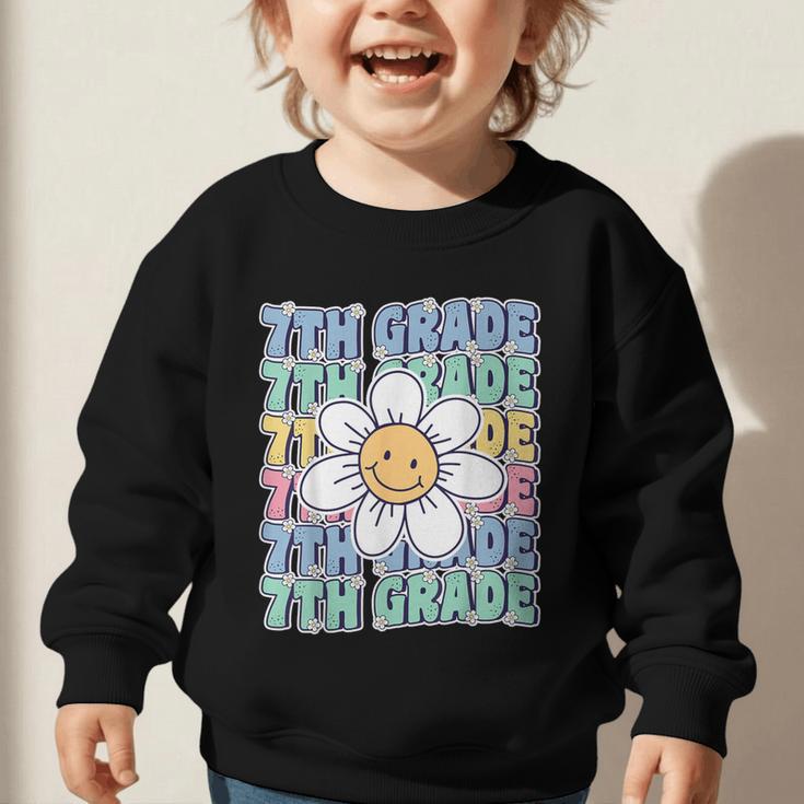 Groovy 7th Grade Back To School First Day Of Seventh Grade Graphic Toddler Sweatshirt Groovy 7th Grade Back To School First Day Of Seventh Grade Graphic Toddler Sweatshirt