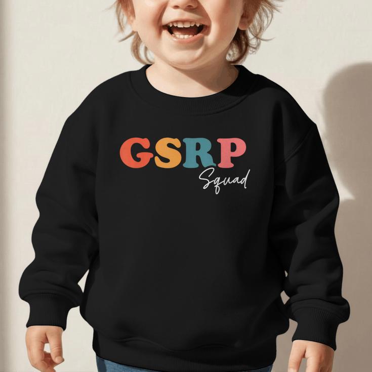 GSRP Squad Boho Cute Back To School GSRP Graphic Toddler Sweatshirt