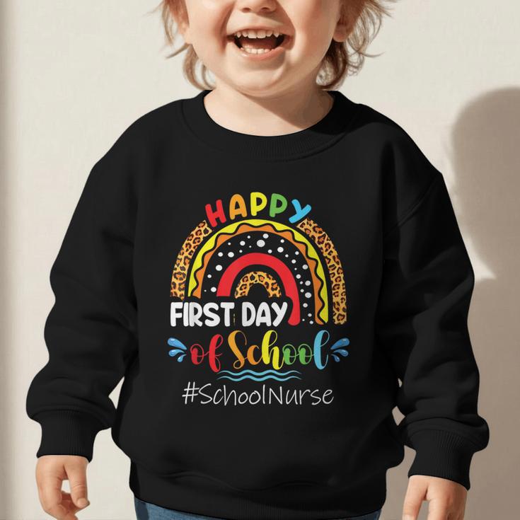 Happy First Day Of School Nurse Rainbow Back To School Graphic Toddler Sweatshirt