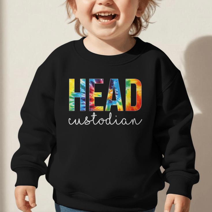 Head Custodian Women Tie Dye Back To School Appreciation Day Graphic Toddler Sweatshirt Head Custodian Women Tie Dye Back To School Appreciation Day Graphic Toddler Sweatshirt