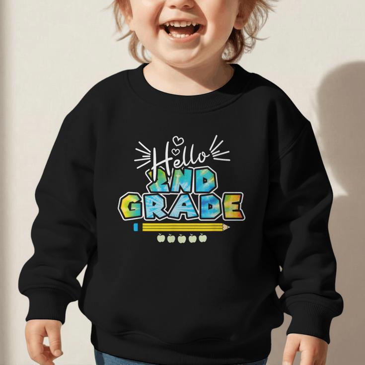 Hello 2nd Grade Back To School First Day Of School Graphic Toddler Sweatshirt